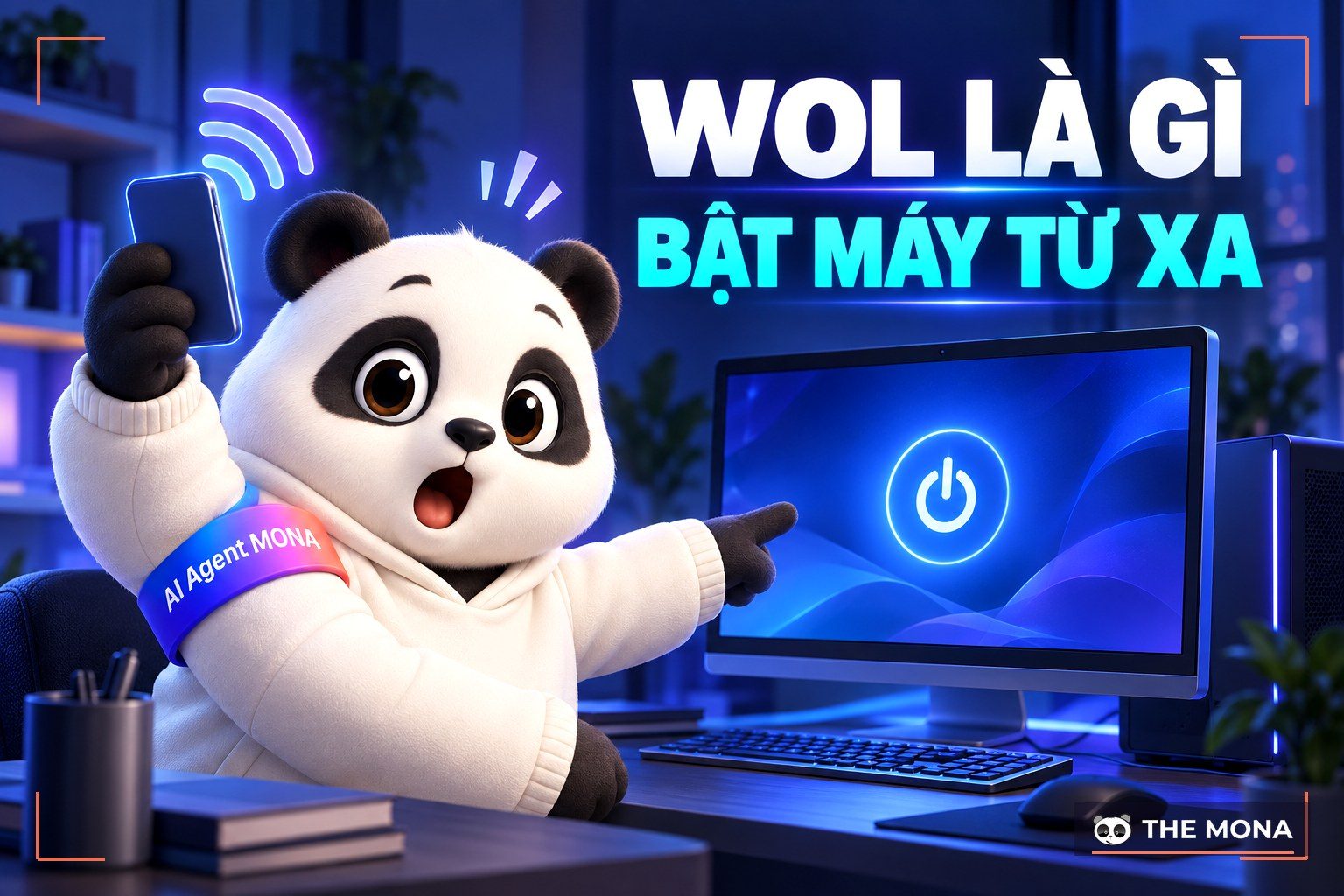 WOL là gì? Hướng dẫn kích hoạt thành công Wake-On-LAN